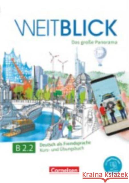 Weitblick - Das große Panorama - B2: Band 2 Böschel, Claudia; Lazarou, Elisabeth; Magersuppe, Jens 9783061208905 Cornelsen Verlag - książka