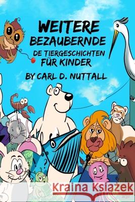 Weitere Bezaubernde Tiergeschichten für Kinder Hieksch, Ute 9781091698680 Independently Published - książka