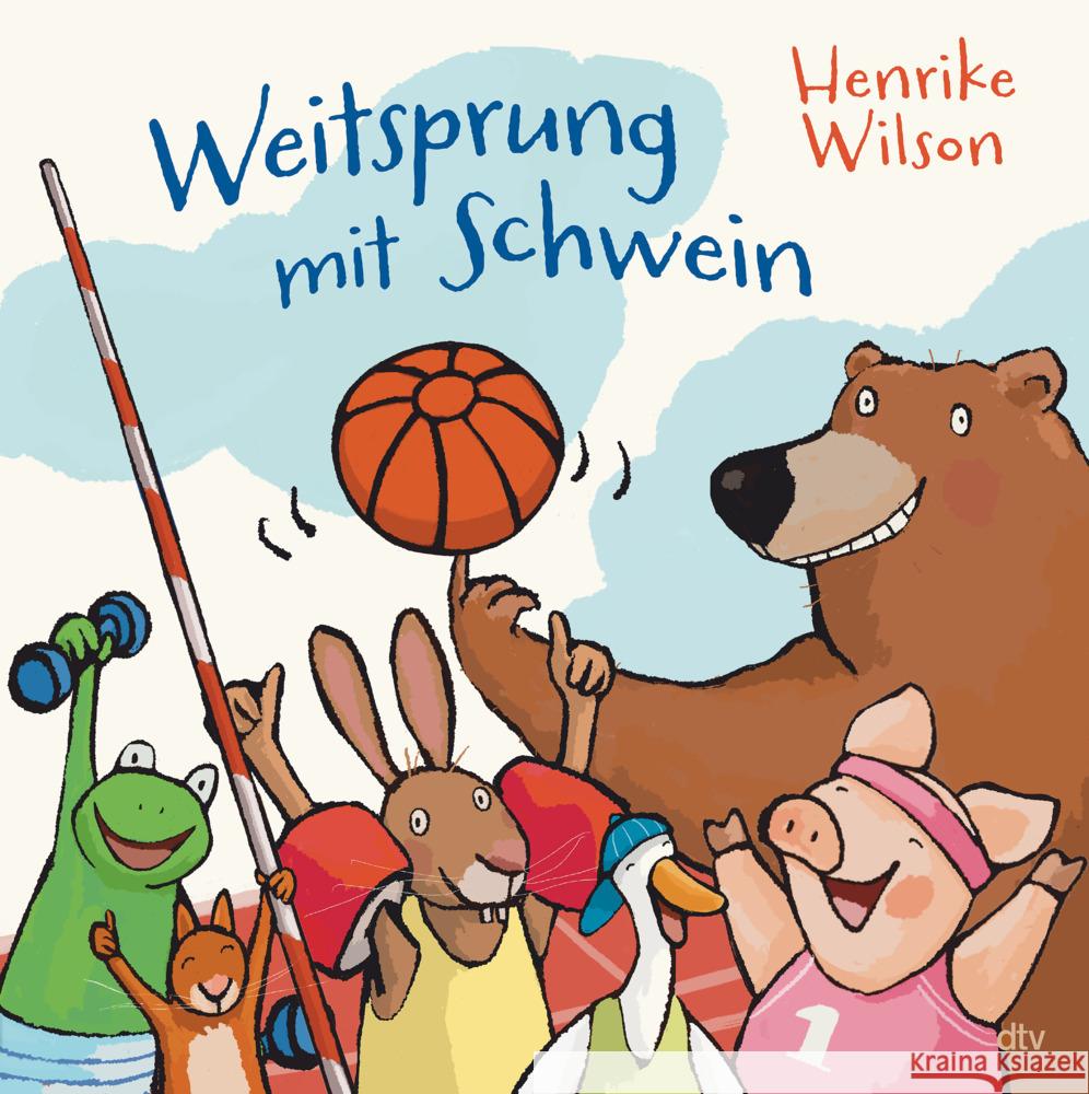 Weitsprung mit Schwein Wilson, Henrike 9783423764988 DTV - książka