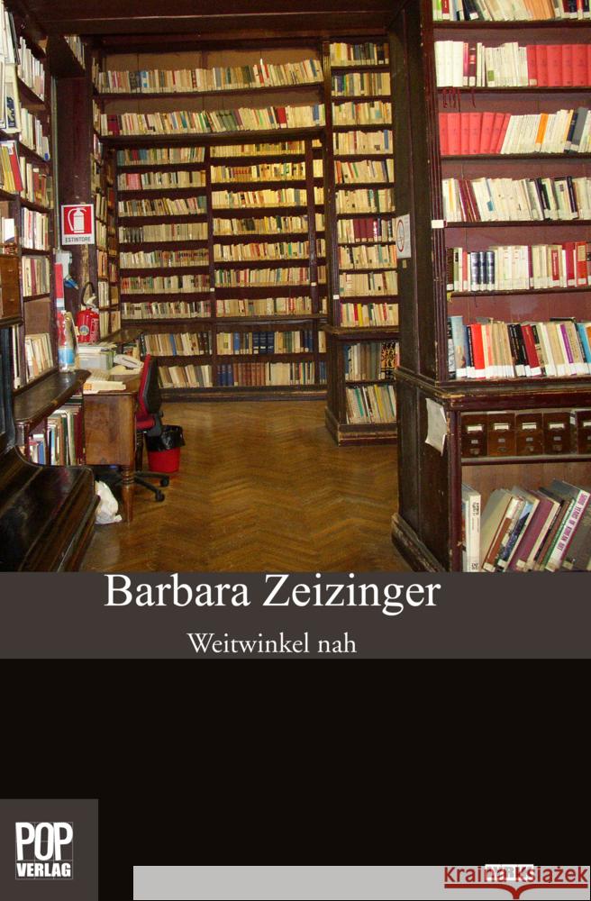 Weitwinkel nah Zeizinger, Barbara 9783863560577 POP Verlag - książka