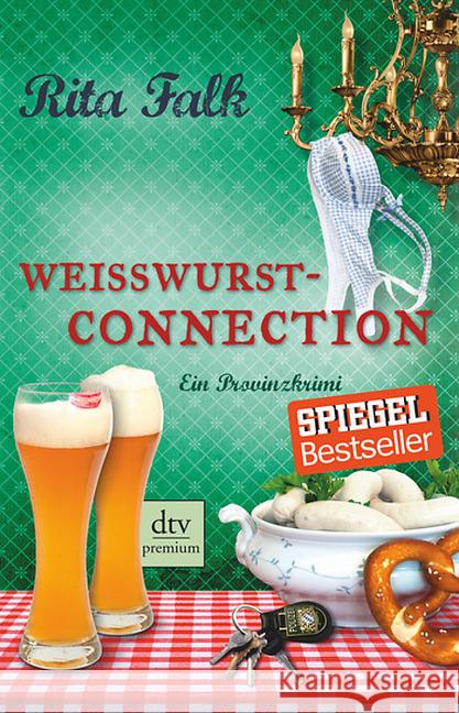 Weißwurstconnection : Der achte Fall für den Eberhofer. Ein Provinzkrimi. Originalausgabe Falk, Rita 9783423261272 DTV - książka