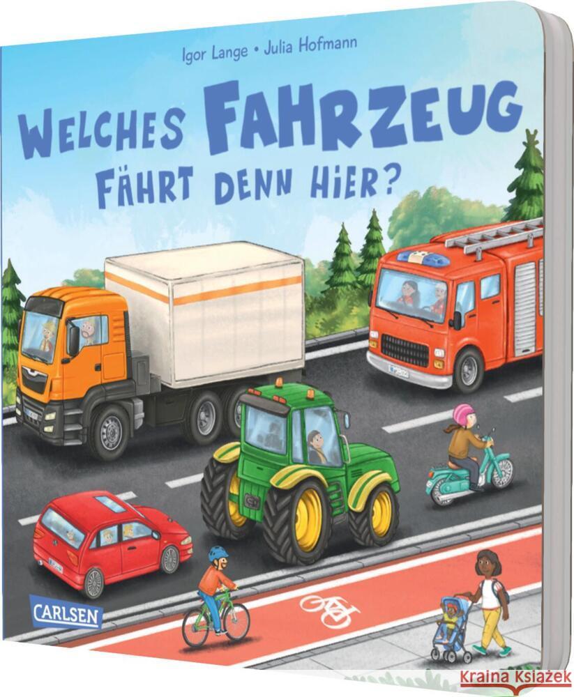 Welches Fahrzeug fährt denn hier? Hofmann, Julia 9783551173379 Carlsen - książka