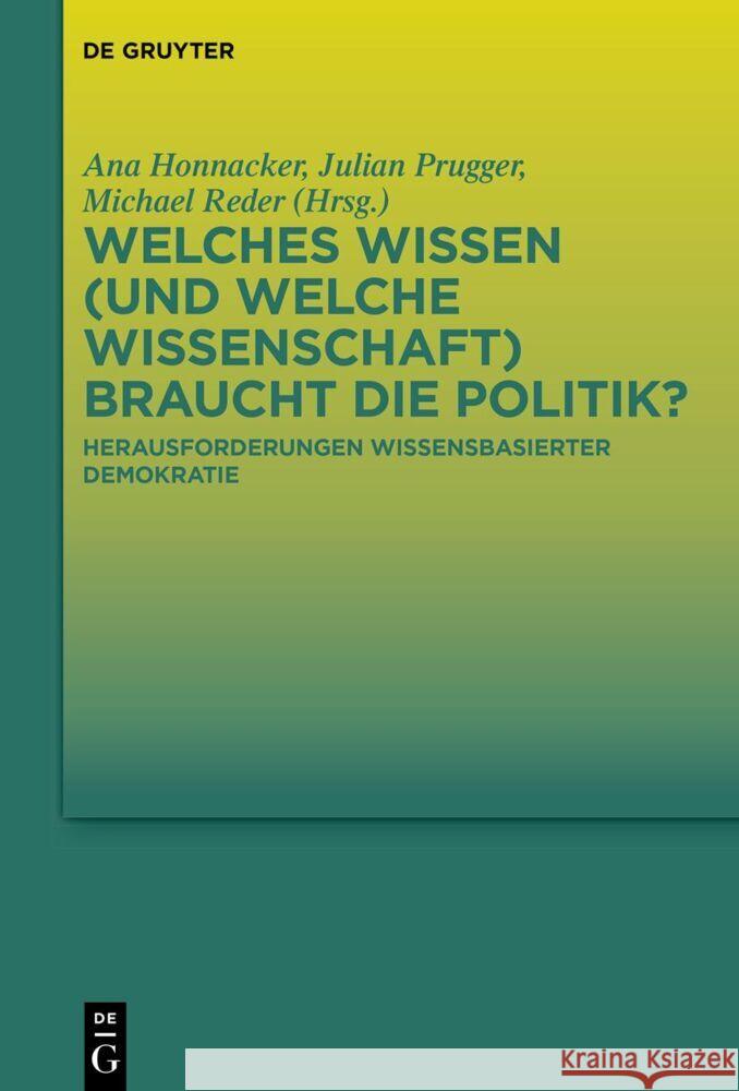 Welches Wissen (und welche Wissenschaft) braucht die Politik?  9783111251653 De Gruyter - książka