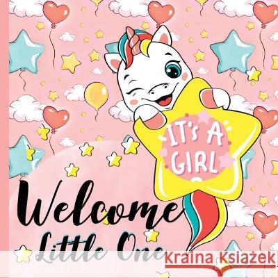 Welcome Little One Rilove Rachelle   9783988829122 Rilove Rachelle - książka