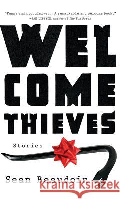 Welcome Thieves Sean Beaudoin 9781616208134 Algonquin Books - książka