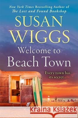 Welcome to Beach Town Susan Wiggs 9780008358792 HarperCollins Publishers - książka