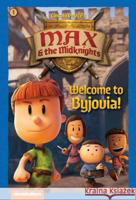 Welcome to Byjovia!: Book 1 (Nickelodeon: Max & the Midknights) Random House 9780593809280 Random House Books for Young Readers - książka