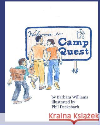 Welcome to Camp Quest Barbara Williams 9781491055212 Createspace - książka