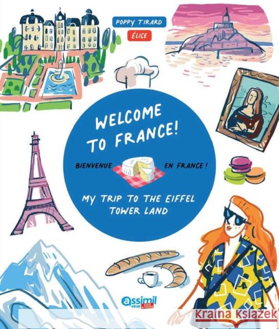 Welcome to France! P Tirard 9782700581492 Assimil - książka