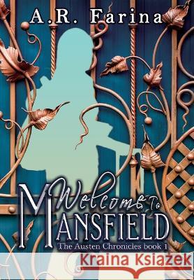 Welcome To Mansfield A R Farina   9798823201452 4 Horsemen Publications, Inc. - książka