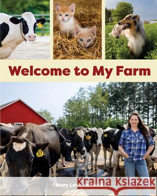 Welcome to My Farm Mary Lewandowski 9781976600678 Wisconsin Historical Society Press - książka