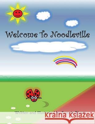 Welcome to Noodleville Bonnie Rivera 9781496939937 Authorhouse - książka