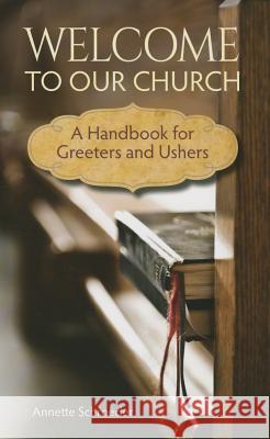 Welcome to Our Church: A Handbook for Greeters and Ushers Concordia Publishing House 9780758649157 Concordia Publishing House - książka