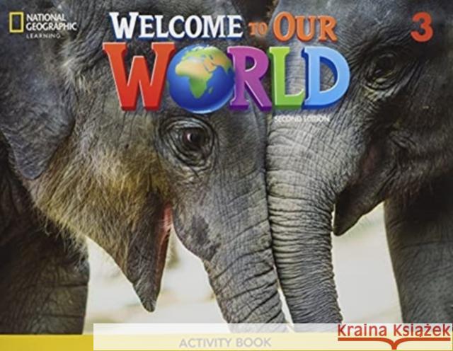 WELCOME TO OUR WORLD AME 3 BIG BOOK ANTHOLOGY Joan Kang Shin 9780357507384 Cengage Learning, Inc - książka