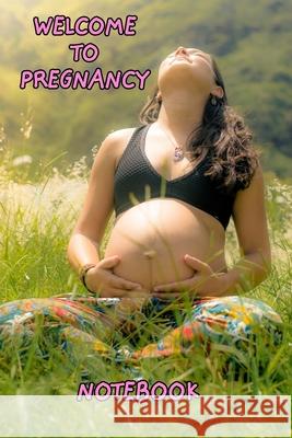 Welcome to pregnancy: Friendly future mother Paulo, Carlos 9781715799687 Blurb - książka