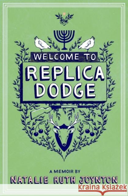Welcome to Replica Dodge Natalie Ruth Joynton 9780814345573 Wayne State University Press - książka