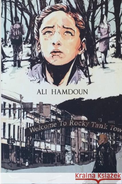 Welcome to Rocky Tank Town Ali Hamdoun 9781804394533 Olympia Publishers - książka