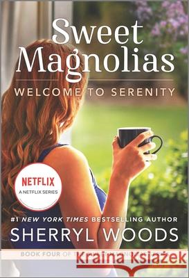 Welcome to Serenity Sherryl Woods 9780778386308 Mira Books - książka