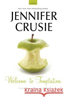 Welcome to Temptation Jennifer Crusie 9780312641375 St. Martin's Griffin - książka