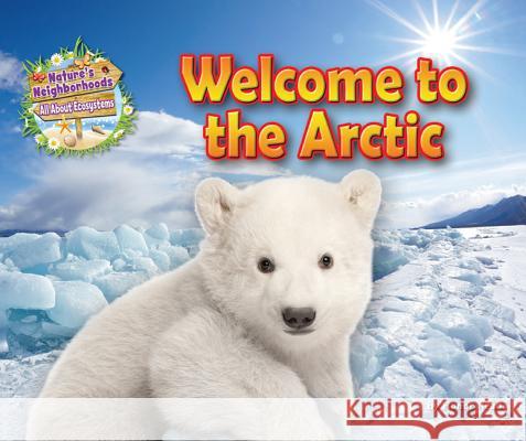 Welcome to the Arctic Honor Head 9781911341895 Not Avail - książka