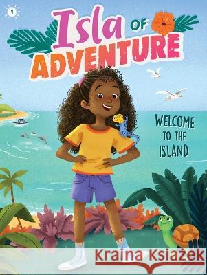 Welcome to the Island Dela Costa Ana Sebasti?n 9781665926539 Little Simon - książka