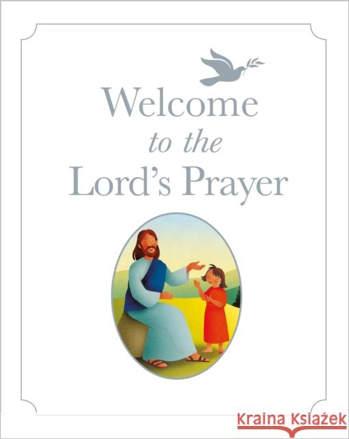 Welcome to the Lord's Prayer Bob Hartman 9780745997964 SPCK Publishing - książka