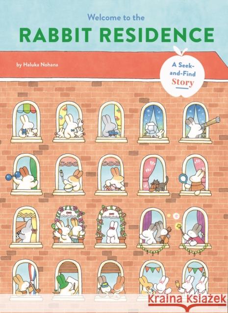 Welcome to the Rabbit Residence: A Seek-And-Find Story Haluka Nohana 9781797236483 Chronicle Books - książka