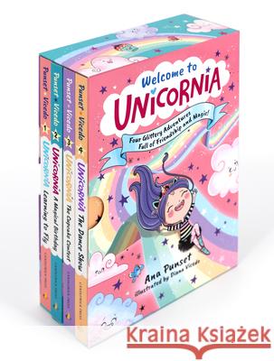 Welcome to Unicornia: Four Glittery Adventures Full of Friendship and Magic! Ana Punset Diana Vicedo 9781536249682 Candlewick Press (MA) - książka