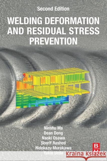 Welding Deformation and Residual Stress Prevention Yukio Ueda Hidekazu Murakawa Ninshu Ma 9780323886659 Butterworth-Heinemann - książka