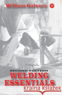 Welding Essentials William L. Glavey Frank M. Marlow Pamela Tallman 9780831133016 Industrial Press - książka