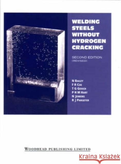 Welding Steels Without Hydrogen Cracking Bailey, N. 9781855730144 Woodhead Publishing, - książka