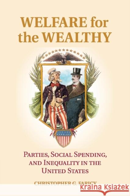 Welfare for the Wealthy Christopher G. Faricy 9781107498402 Cambridge University Press - książka