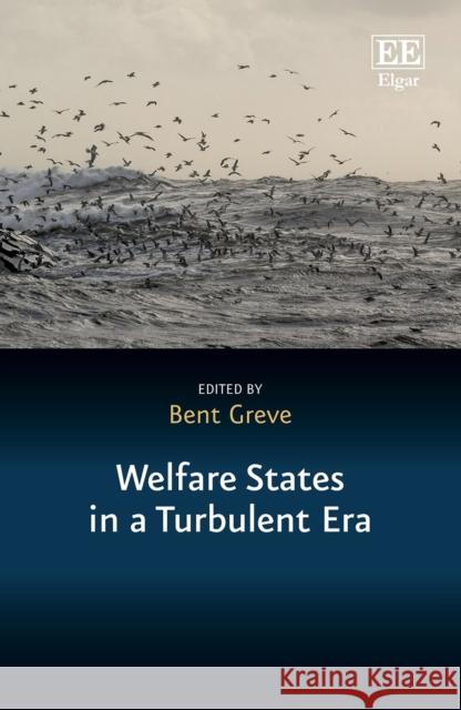 Welfare States in a Turbulent Era  9781803926834 Edward Elgar Publishing Ltd - książka