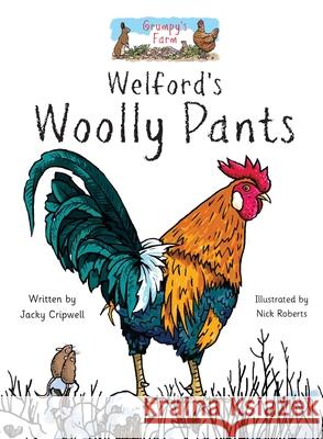 Welford's Woolly Pants Jacky Cripwell, Nick Roberts 9781800313835 New Generation Publishing - książka