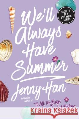 We'll Always Have Summer Jenny Han 9781416995593 Simon & Schuster Books for Young Readers - książka