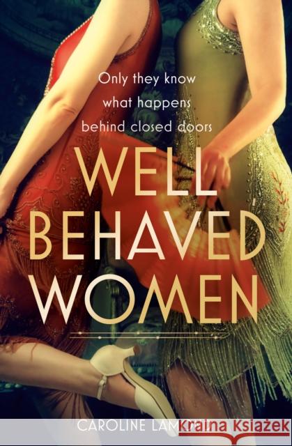 Well Behaved Women Caroline Lamond 9780008694395 HarperCollins Publishers - książka