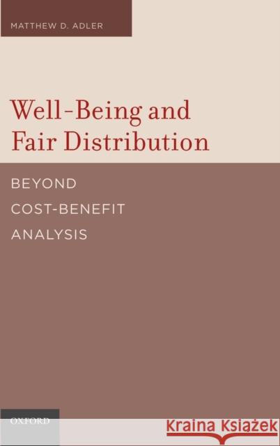 Well-Being and Fair Distribution Adler, Matthew 9780195384994  - książka