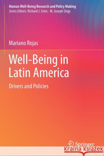 Well-Being in Latin America: Drivers and Policies Mariano Rojas 9783030335007 Springer - książka