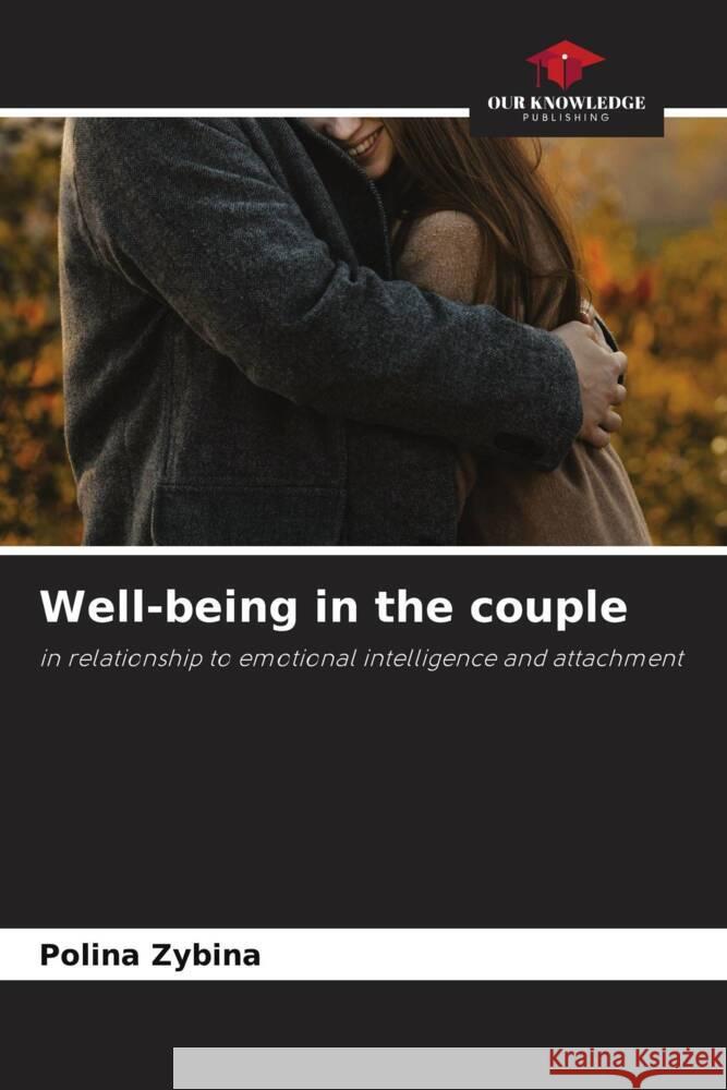 Well-being in the couple Zybina, Polina 9786208256821 Our Knowledge Publishing - książka