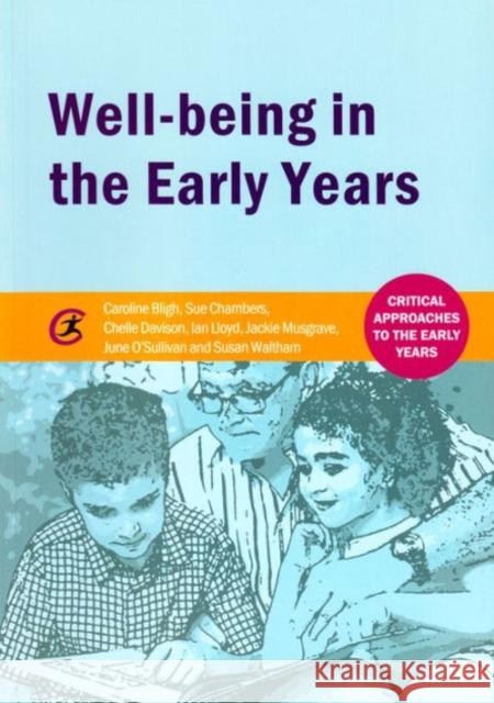 Well-being in the Early Years Susan Waltham 9781909330658 Critical Publishing Ltd - książka