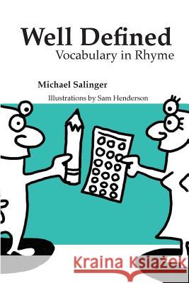 Well Defined: Vocabulary in Rhyme Michael Salinger 9780990543589 Red Giant Books - książka