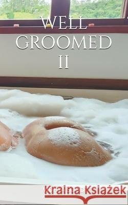 Well Groomed - II Vidhya Sood 9798333396662 Independently Published - książka