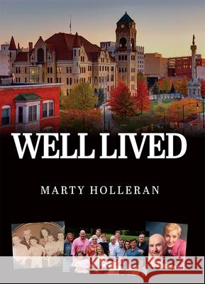 Well Lived Marty Holleran 9781599329307 Advantage Media Group - książka