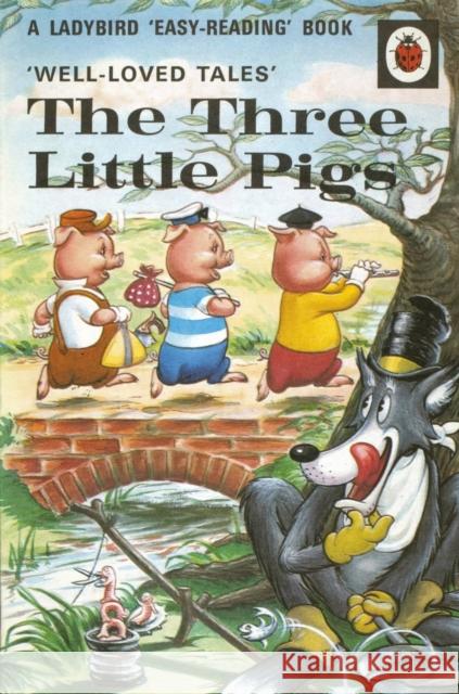 Well-loved Tales: The Three Little Pigs Vera Southgate 9780723297581 Penguin Random House Children's UK - książka