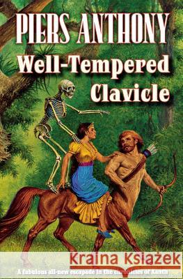 Well-Tempered Clavicle Piers Anthony 9781250302656 St. Martins Press-3pl - książka