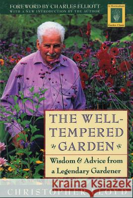 Well-Tempered Garden Christopher Lloyd, Charles Elliott 9781558215931 Rowman & Littlefield - książka