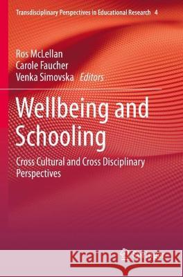 Wellbeing and Schooling  9783030952075 Springer International Publishing - książka