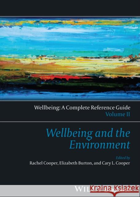 Wellbeing and the Environment Cooper, Rachel 9781118608371 John Wiley & Sons - książka