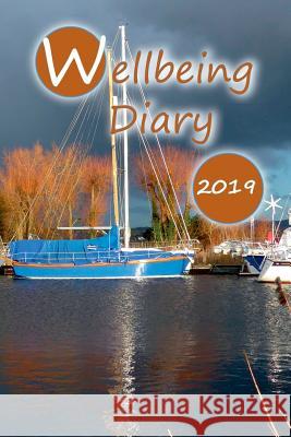 Wellbeing Diary 2019 Mary Turner 9780244677947 Lulu.com - książka