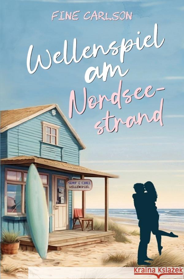 Wellenspiel am Nordseestrand Carlson, Fine 9783819789564 epubli - książka
